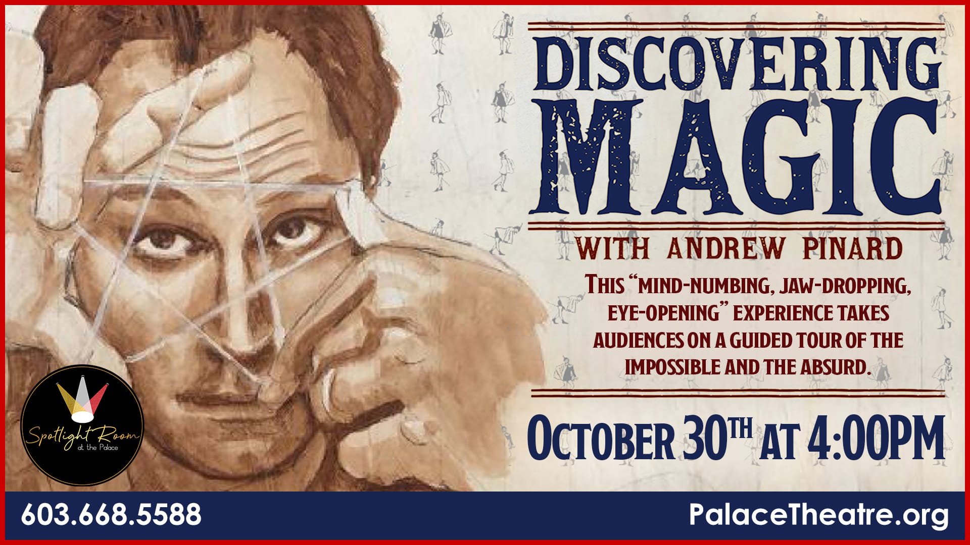 Discovering Magic with Andrew Pinard - The Palace Theatres
