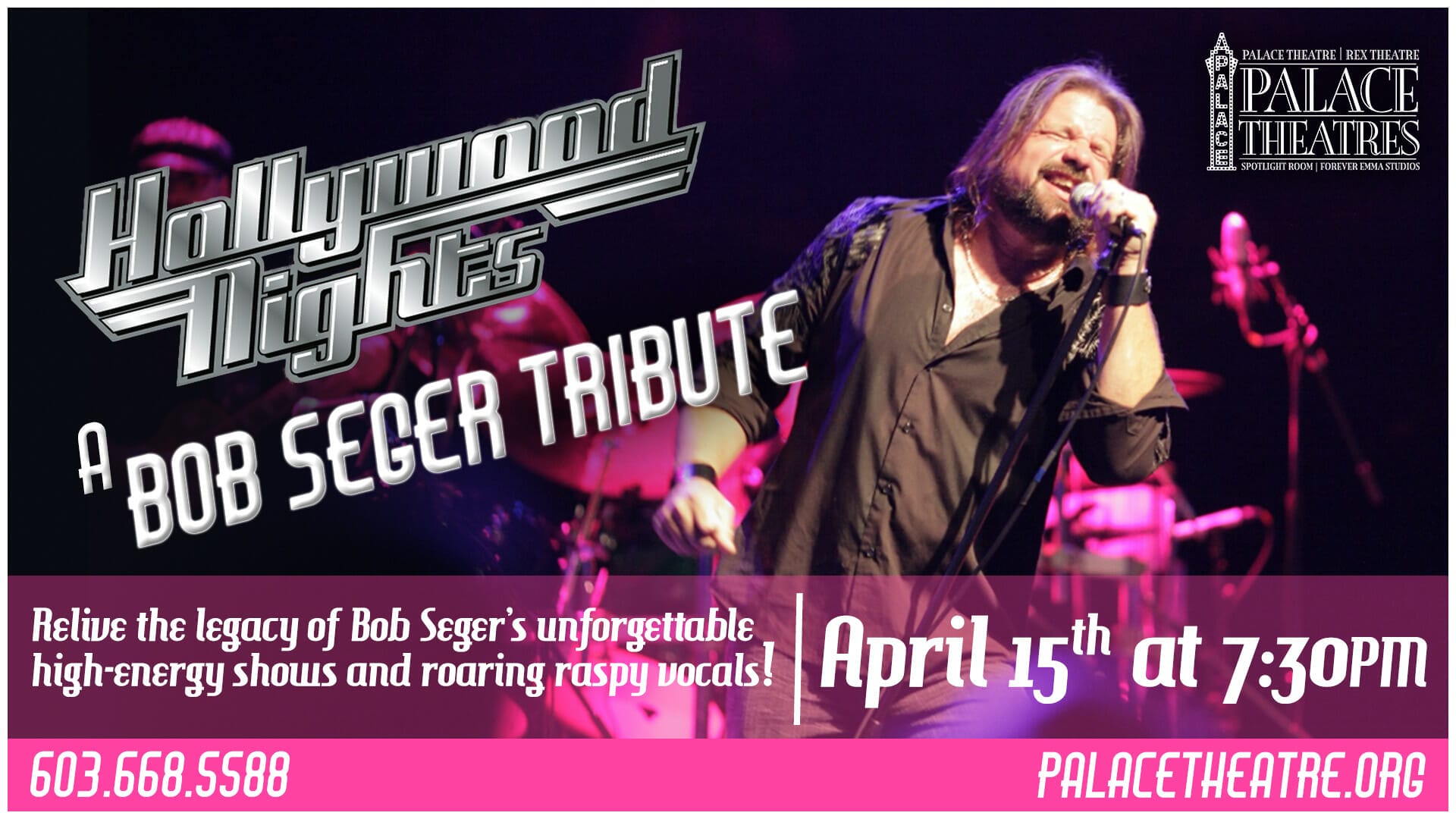 Hollywood Nights The Bob Seger Experience The Palace Theatres 